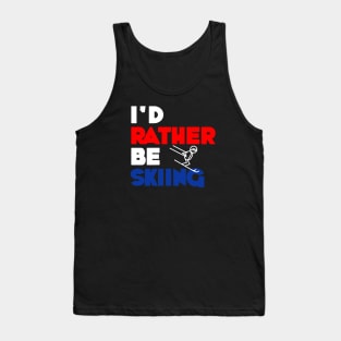 I'd Rather Be Skiing Tank Top